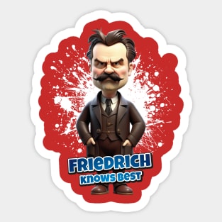 Friedrich Nietzsche knows best Sticker